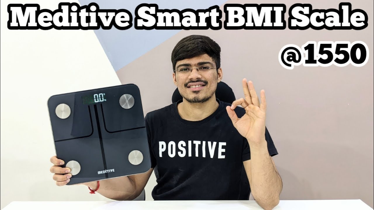 MEDITIVE Smart BMI Scale Unboxing And Review | Best BMI Scale in 2022 | BMI Weight Scale | BMI Scale