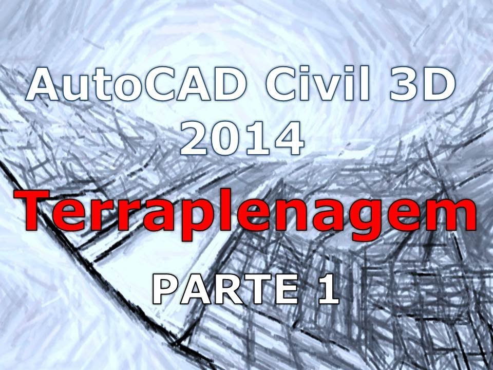 Civil 3D 2014 - Terraplenagem Loteamento 1