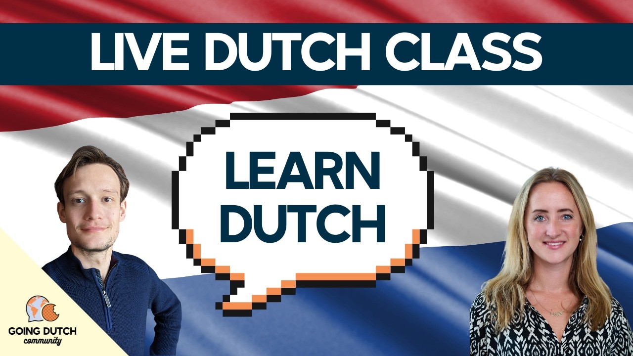 LIVE Dutch Class - Learning Languages