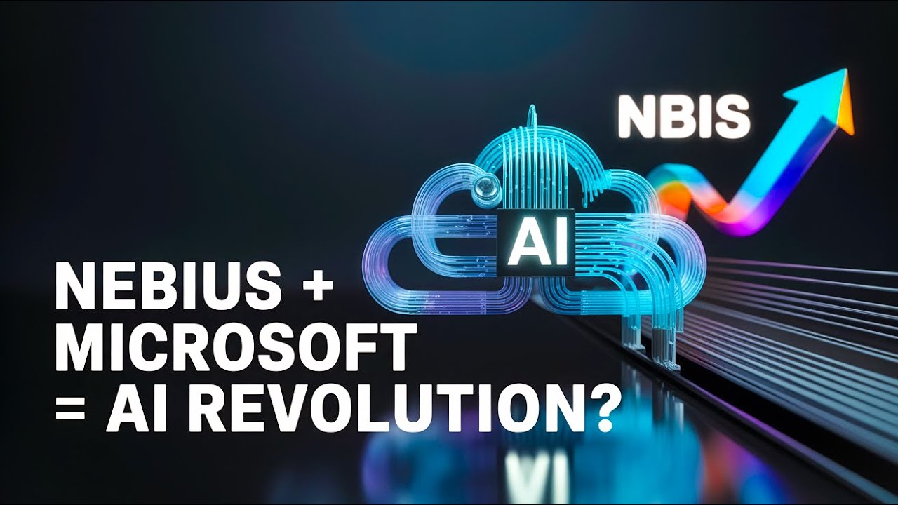 Nebius (NBIS) Joins Microsoft: A.I.  Cloud Partnership Explained