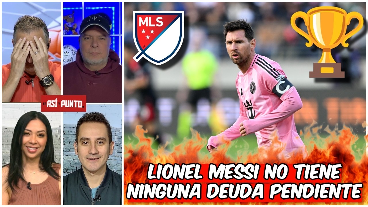 LIONEL MESSI NO está OBLIGADO. La MLS tiene TODA la PRESIÓN para la CONCACHAMPIONS | Es Así y Punto