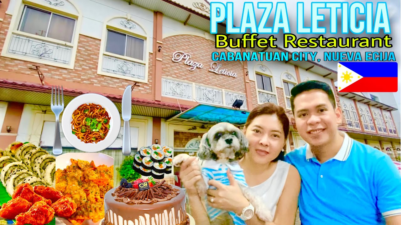 Plaza Leticia Buffet Restaurant, Cabanatuan City, Nueva Ecija, Philippines