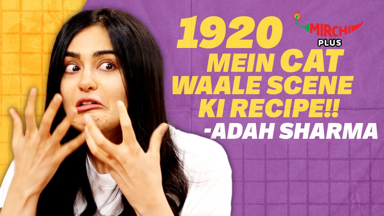 Adah Sharma Reveals the Secret Recipe from the 1920 Movie | The Kerala Story