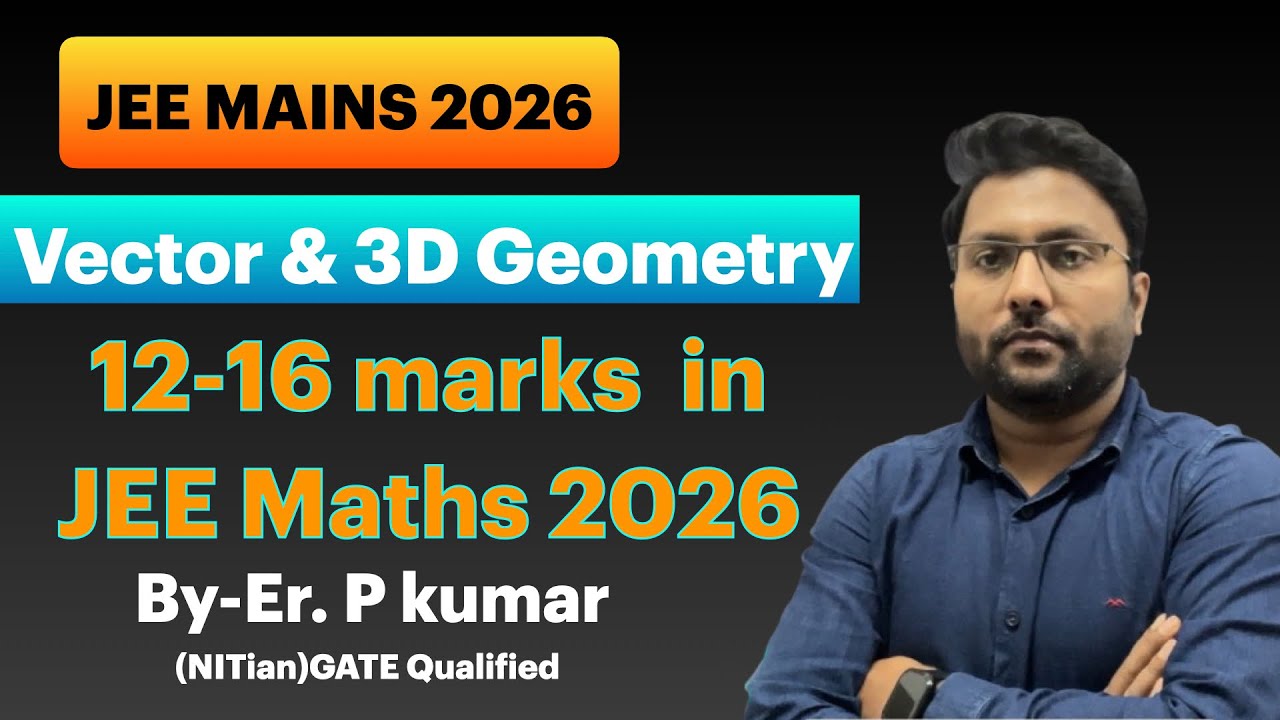 Vector & 3d geometry one shot |Must do these topic 12-16 marks confirm in jee 2026| #jee2026 #jee 
