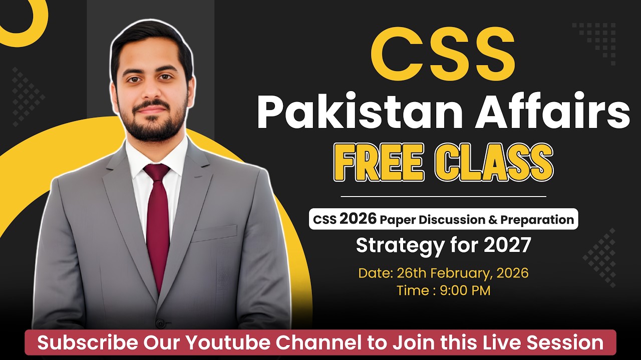 CSS Pakistan Affairs 2026 Paper Discussion & Strategy for 2027 ft. Sir Irshad Bhatti  (CSS 2017-PAS)