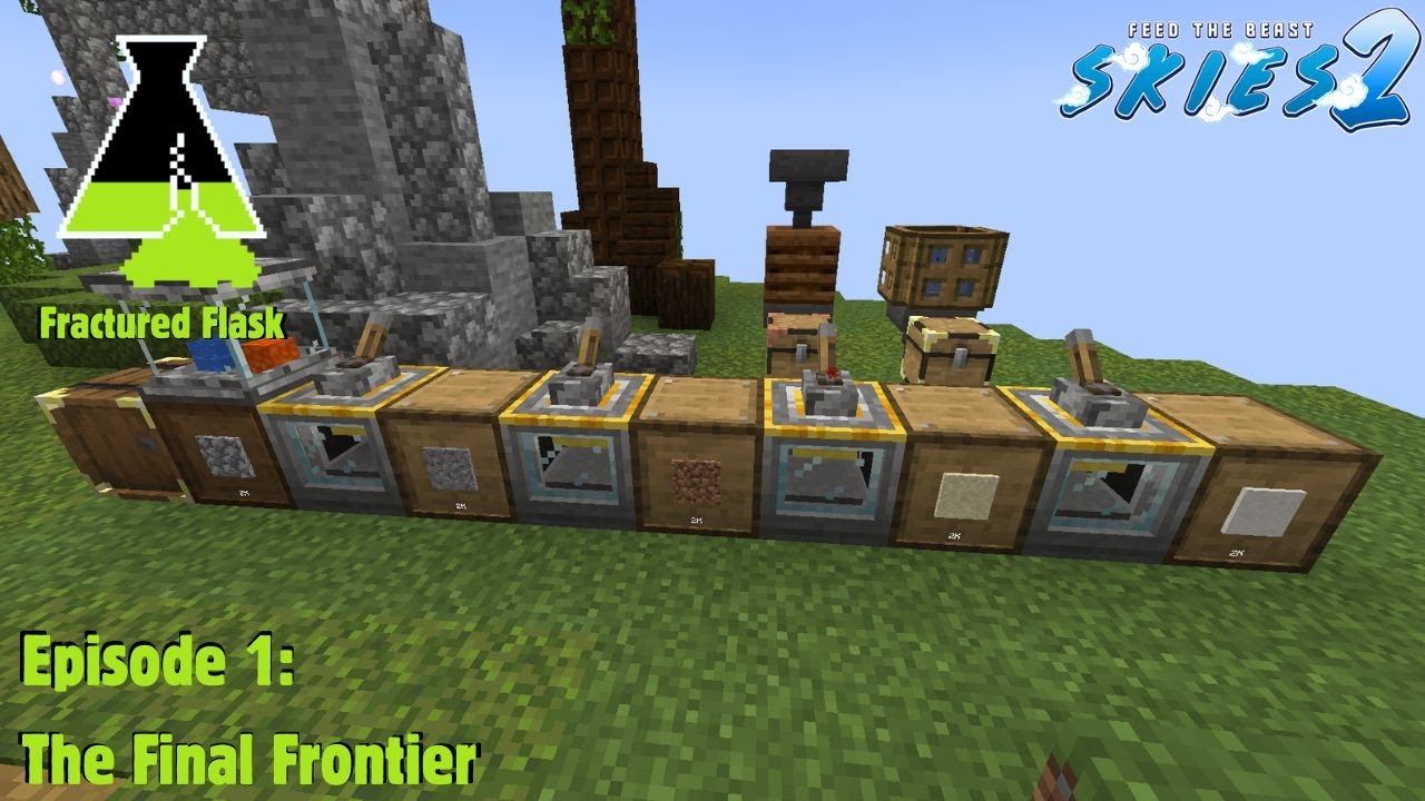 FTB Skies 2 Episode 1 - The Final Frontier