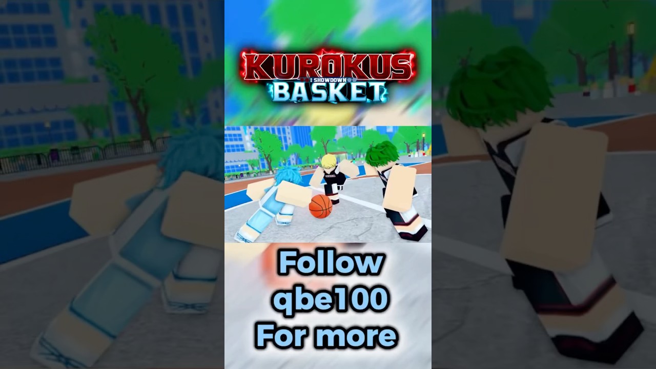 Kuroko&rsquo;s Basket Showdown trailer #roblox #qbe100 #kurokonobasket #kurkokosBasketShowdown