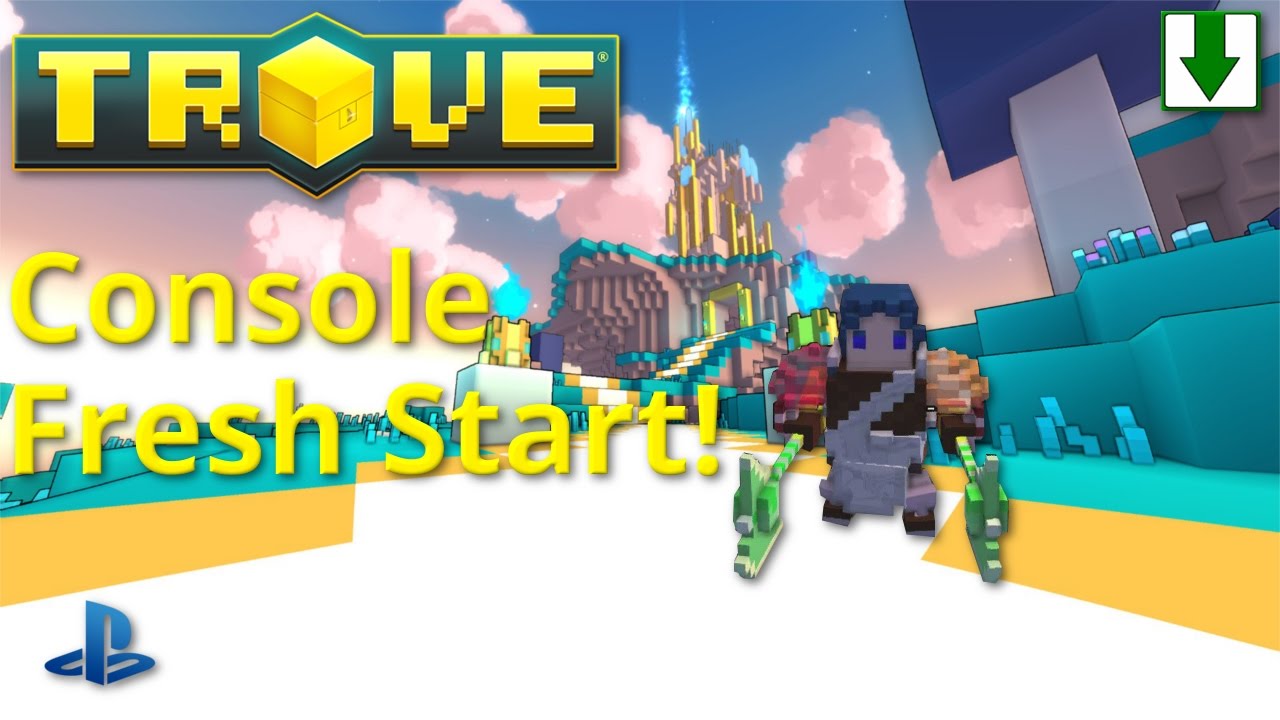 Console Series Begins! Trove PS4 Let's Play Ep. 1