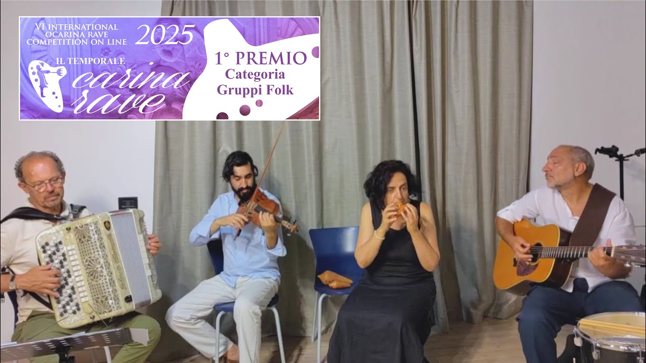 6&deg; International Ocarina Rave Competition ON LINE 2025 - Gruppi Folk -MUSIKORE'