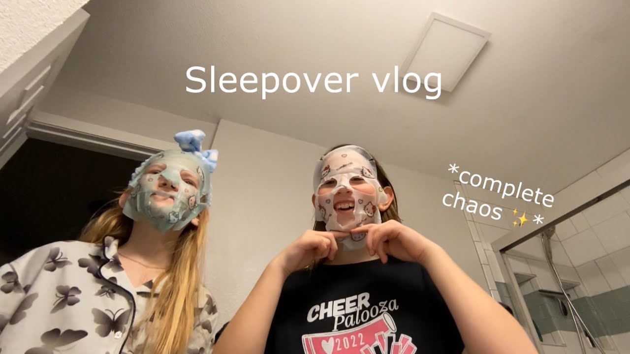 A extremely chaotic sleepover vlog … ✨😛 || Annika’s life