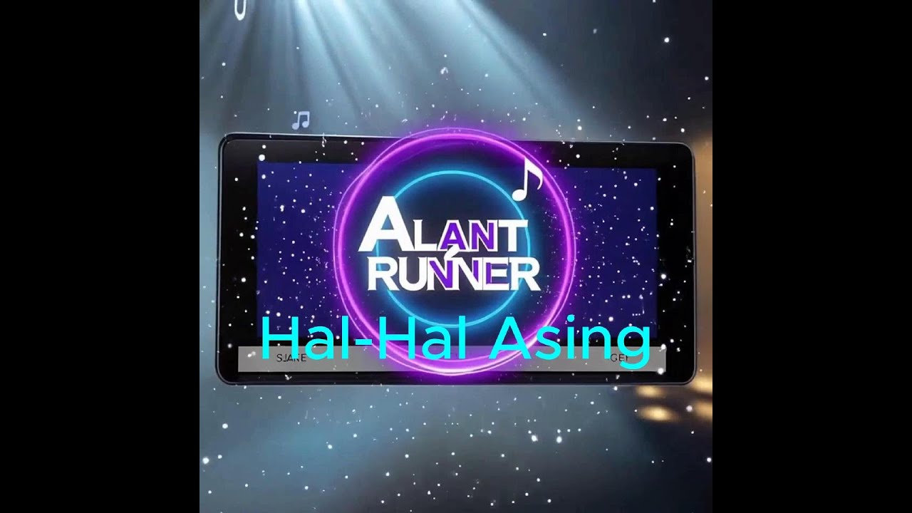 @AlantRunner - Hal Hal Asing