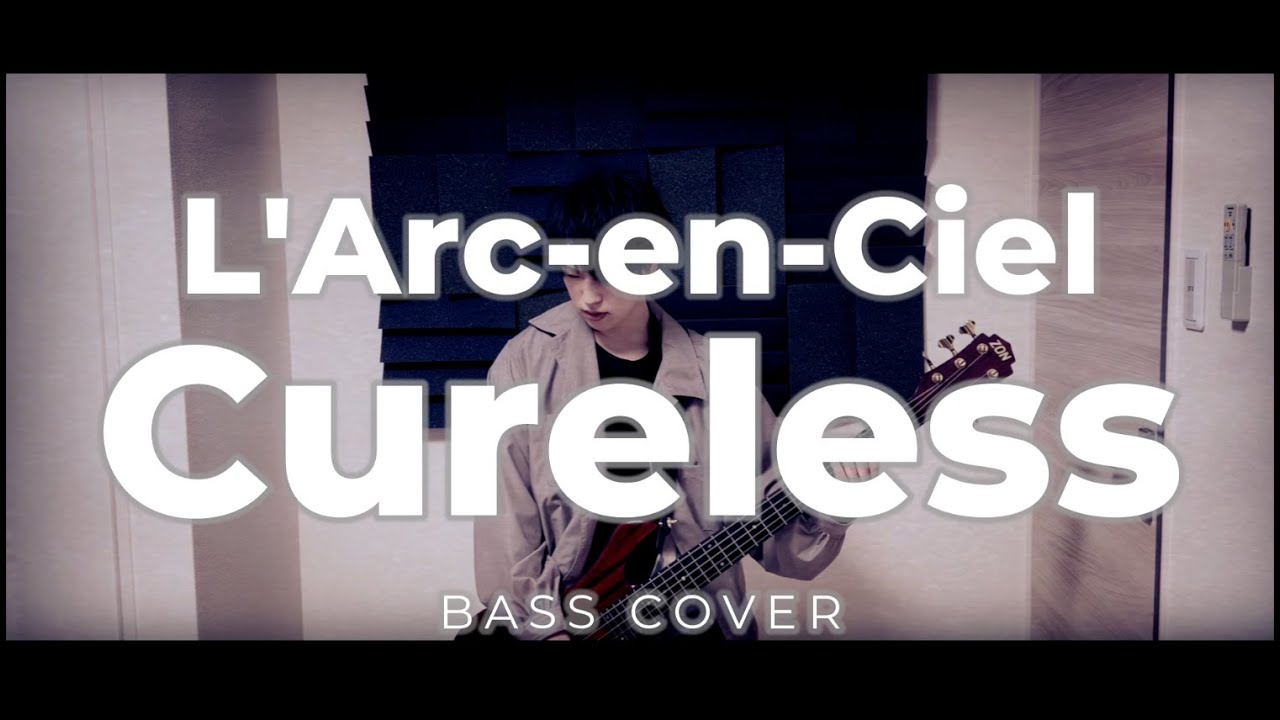 L'Arc-en-Ciel → Cureless bass cover【TOUR heavenly'95 FINAL】