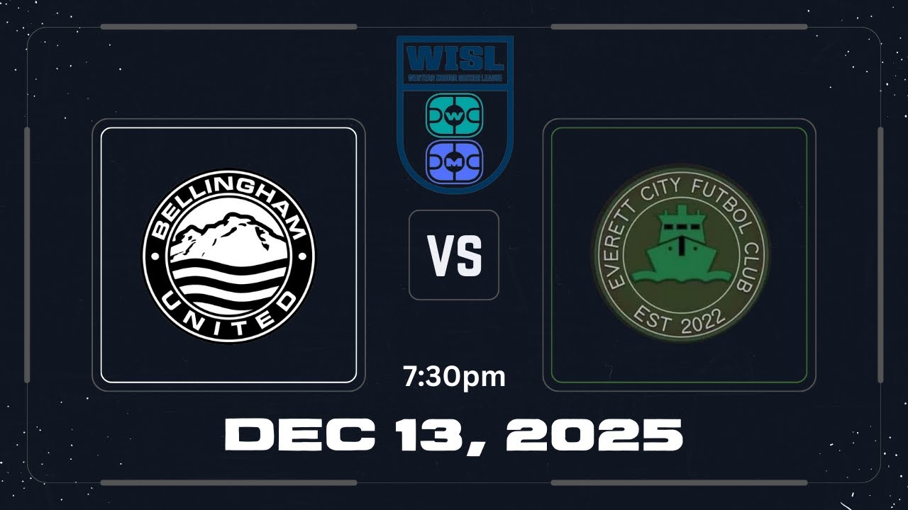 Bellingham United vs Everett City FC