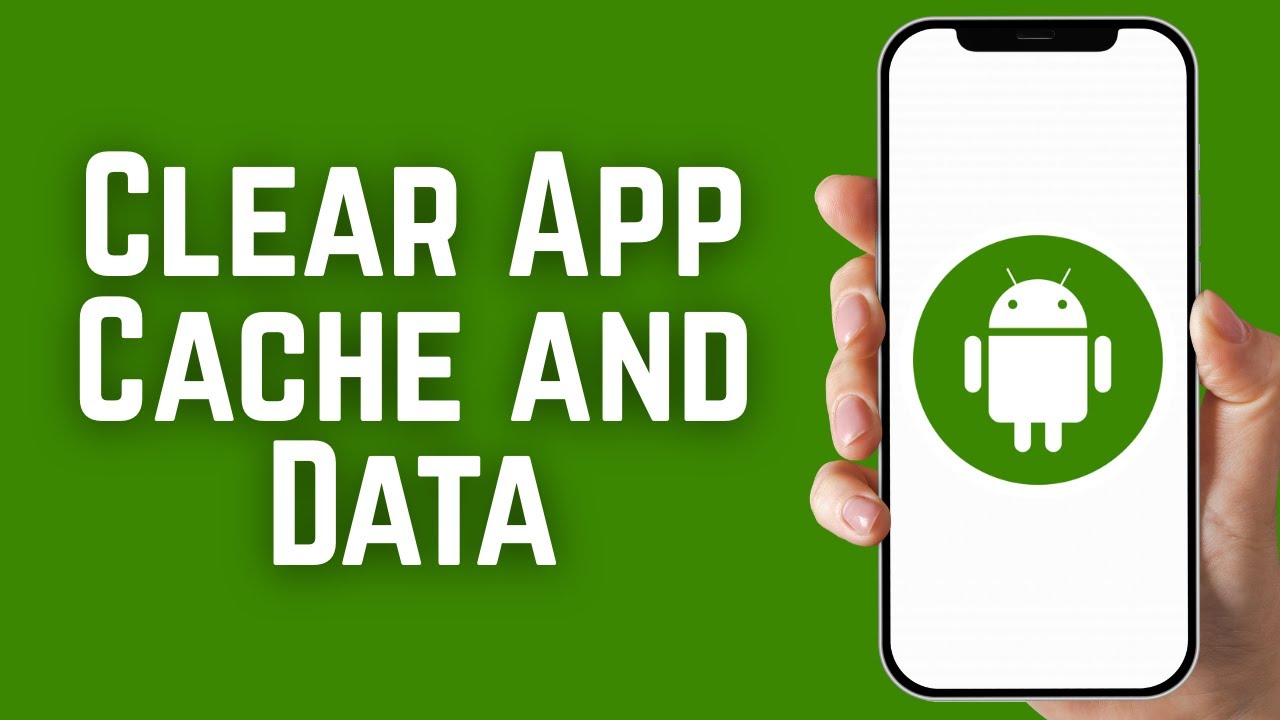 How to Clear App Cache and Data on Android