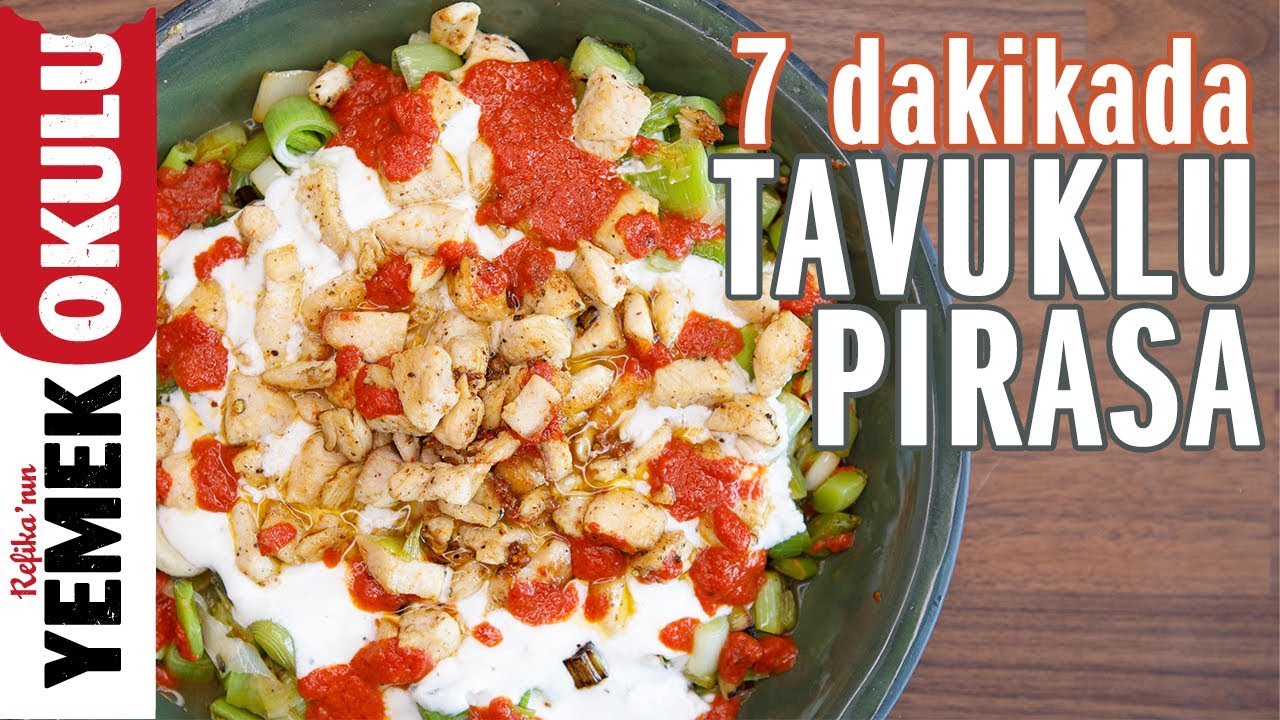Yoğurtlu Çıtır Tavuklu Pırasa Yemeği Tarifi | 7 Dakikalık Yemekler