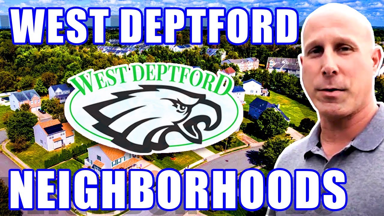 DISCOVER West Deptford NJ: Awesome Homes & Neighborhoods! | Living In West Deptford NJ | NJ Realtor