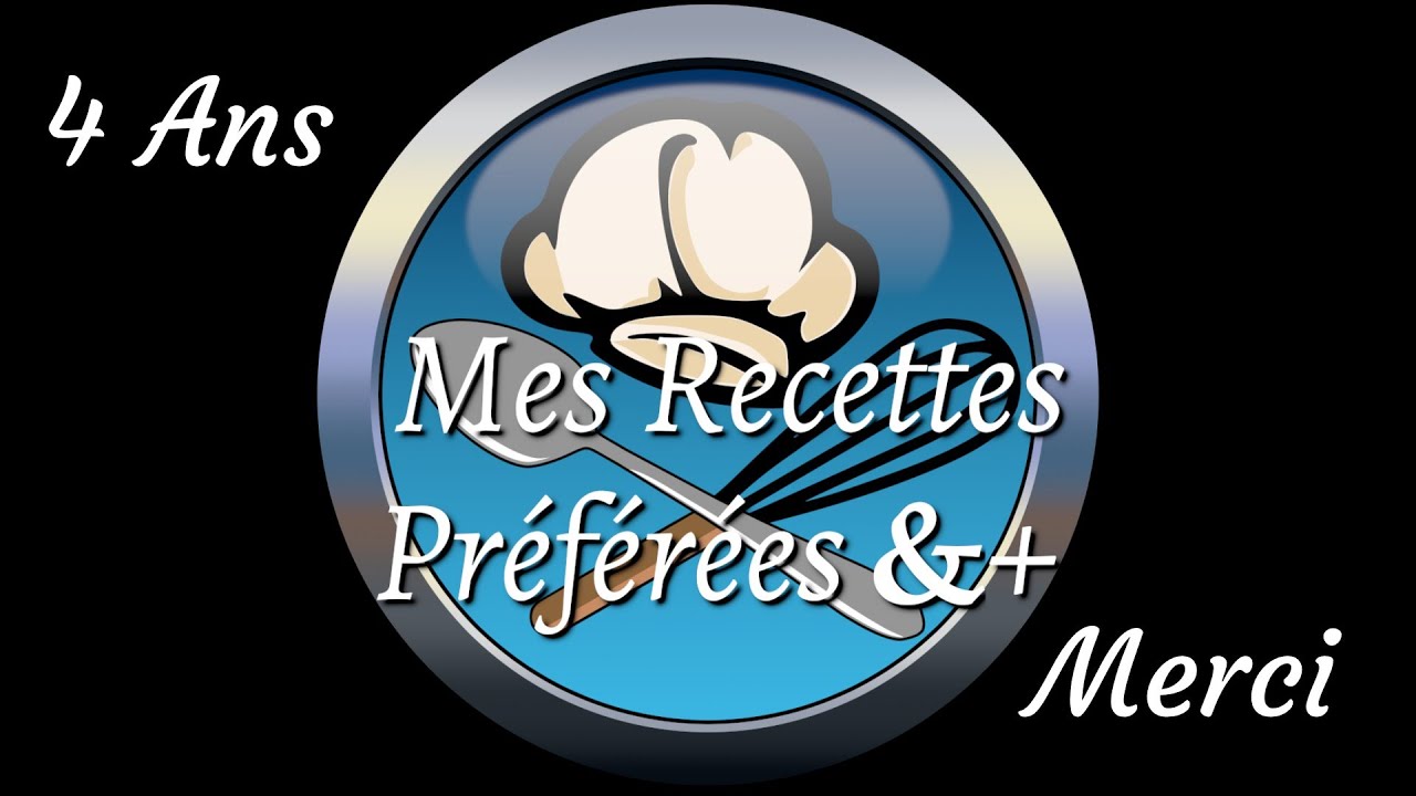 ANNONCE 4ème Anniversaire Mes recettes préférées &+ 🎂 4 ANS 🕯🕯🕯🕯