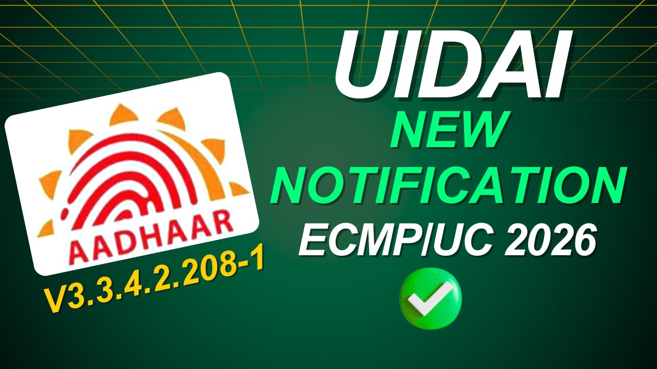ECMP/UC v3.3.4.2.208-1-Alpha UIDAI Notification: Regarding release