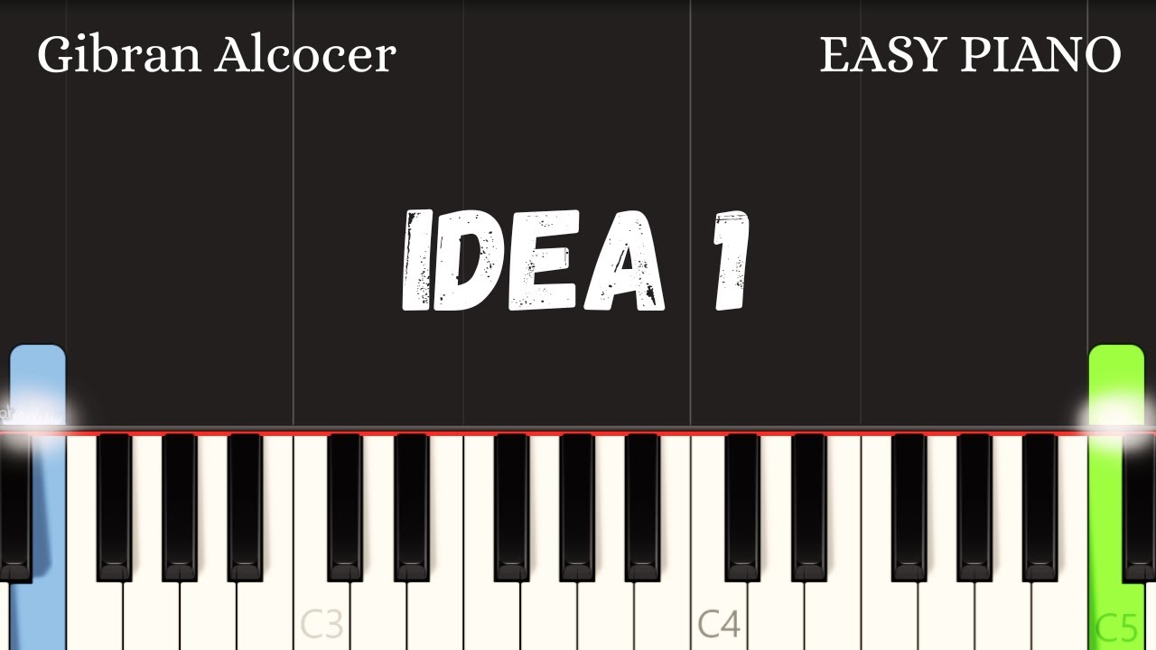 Gibran Alcocer – Idea 1 | Right Hand Only Easy Piano Tutorial for Beginners