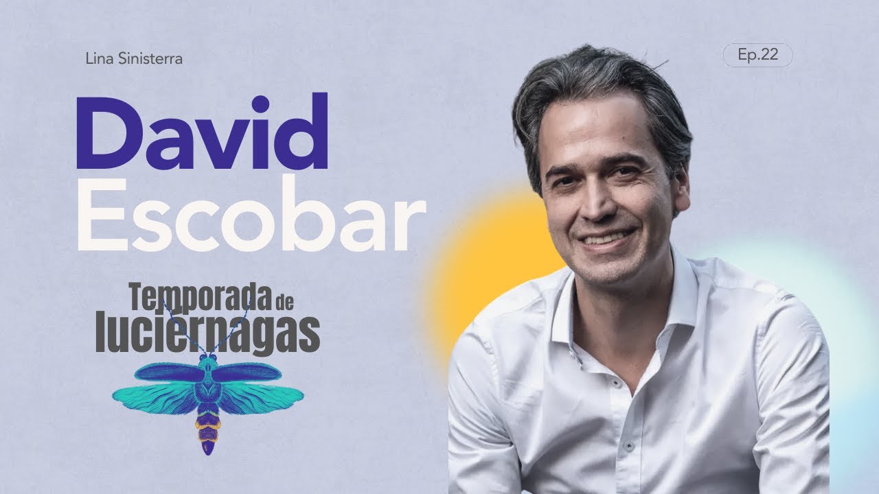 22. La poesía como lenguaje del liderazgo | David Escobar
