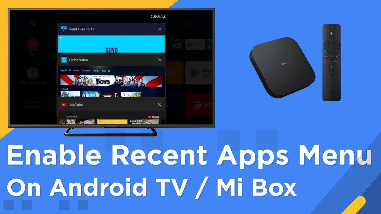 Enable Recent Apps Menu On Android TV And Android TV Box