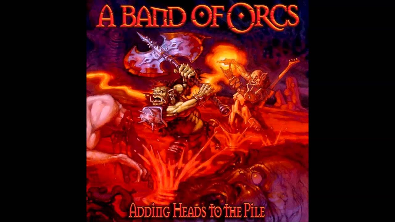 A Band Of Orcs - StormBringer