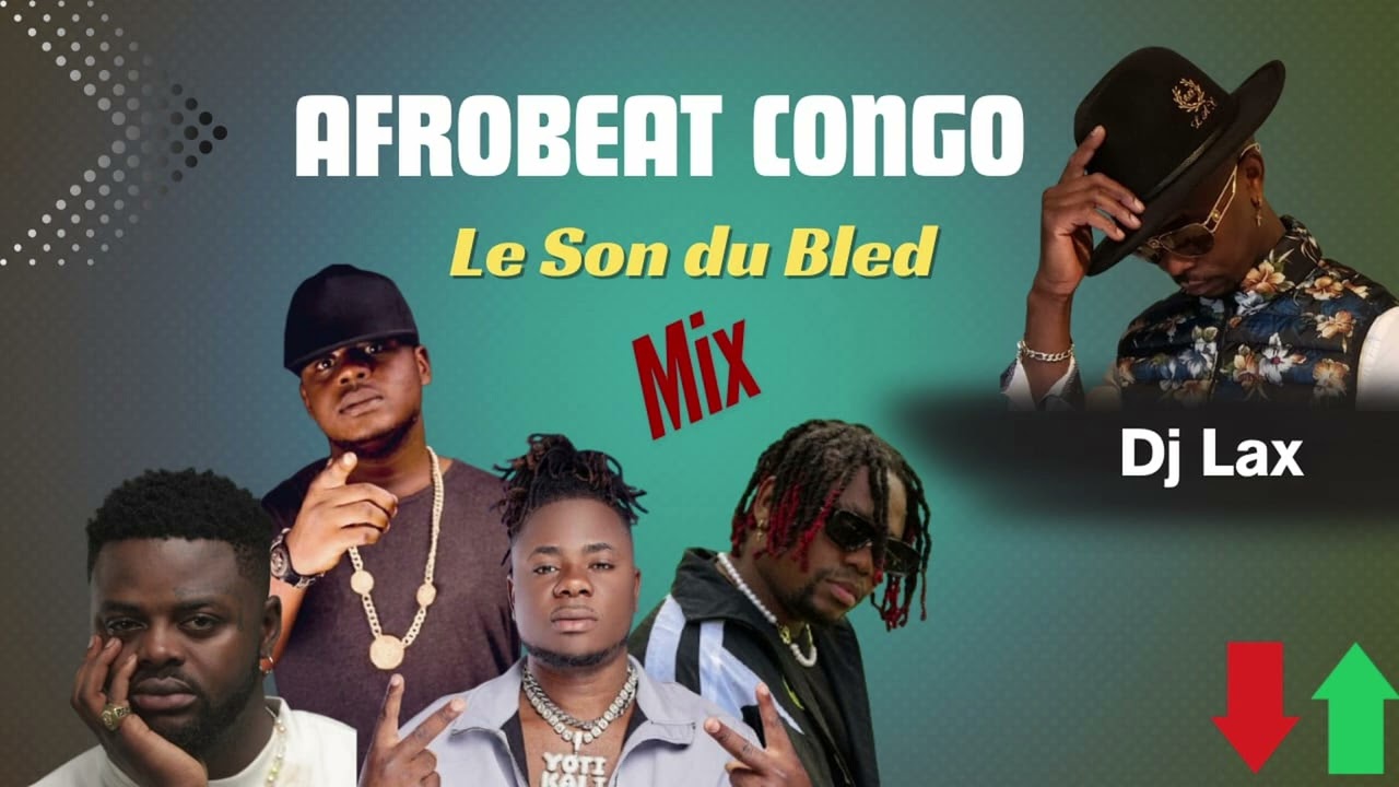 AFROBEATS  | BEST OF AFROCONGO 2025 DJ LAX MIX |MEILLEURS  AFROBEATS NOUVAUT&Eacute;S COUPER DECALER