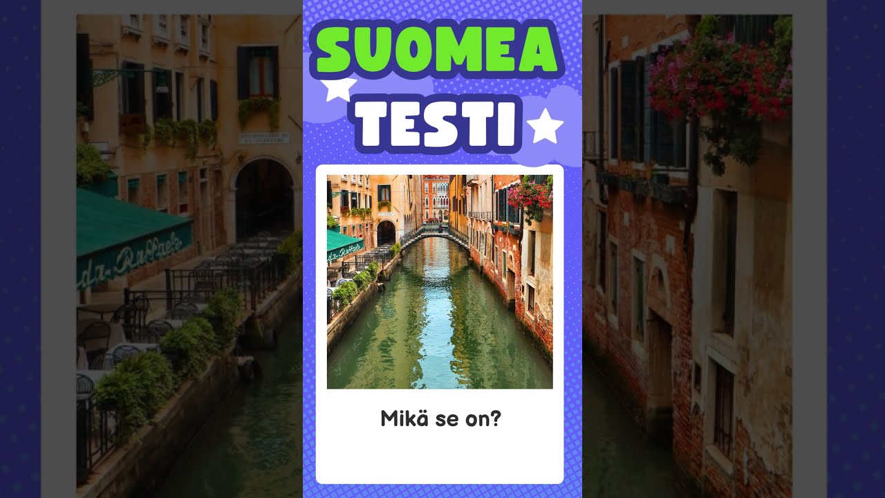 VESIST&Ouml;T [WATER BODIES ] Finnish language. Empower your Finnish vocabulary everyday.