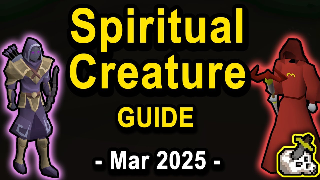 Spiritual Creature Slayer Guide OSRS - March 2025