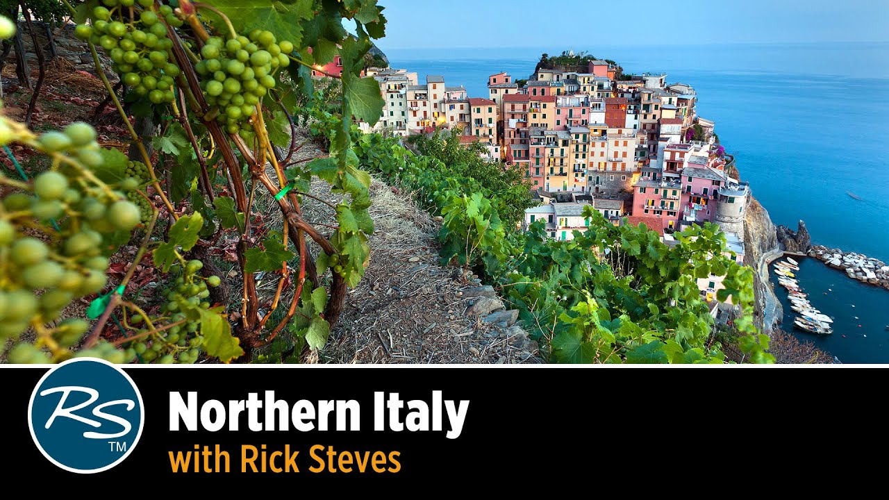 Italy: Northern Italy – Rick Steves Travel Talks