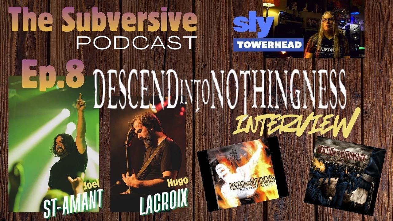 Ep.8 - DESCEND INTO NOTHINGNESS - Joel St-Amant et Hugo Lacroix