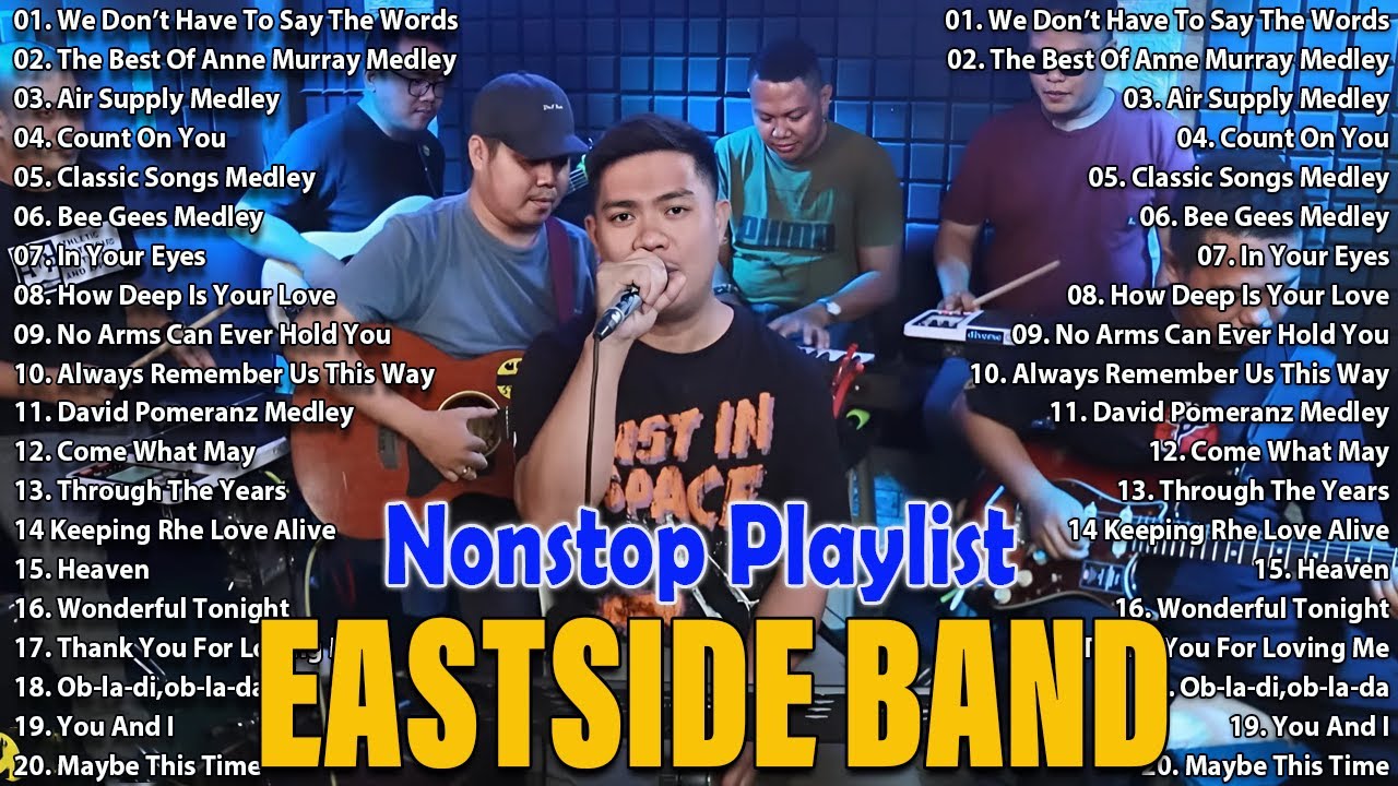 Eastside Band Nonstop 💖 Best Cover 2025 Playlist Collection Nonstop Medley - Eastside PH Band 2025