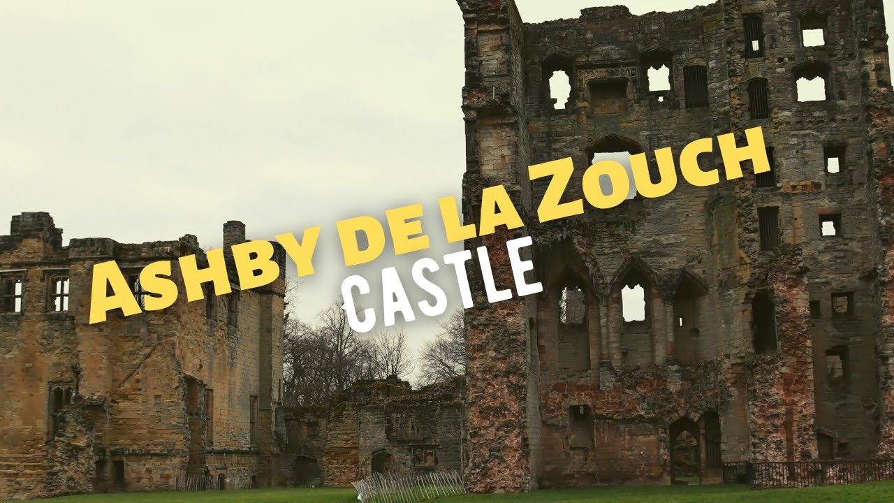 Ashby de la Zouch Castle