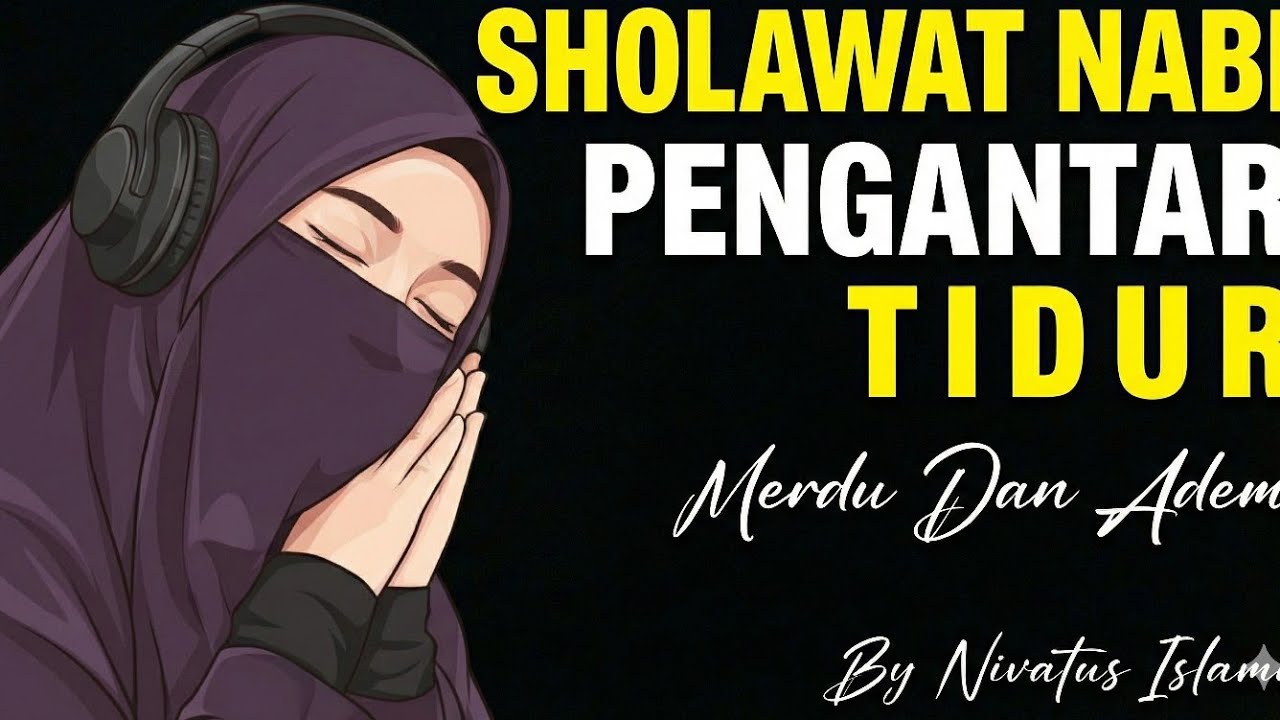 REZEKI TAK TERDUGA‼️ RUTINKAN SHOLAWAT JIBRIL SEBELUM TIDUR