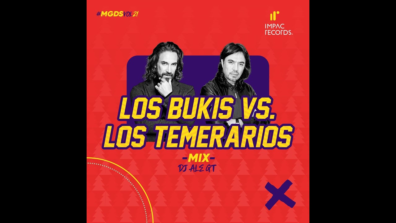 Los Bukis Vs Temerarios Mix by DJ Ale GT IR
