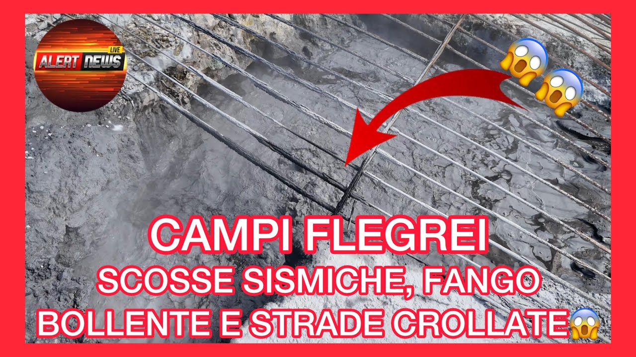 Campi Flegrei in allerta: scosse sismiche, strade crollate e fango bollente &ndash; 25/09/2025