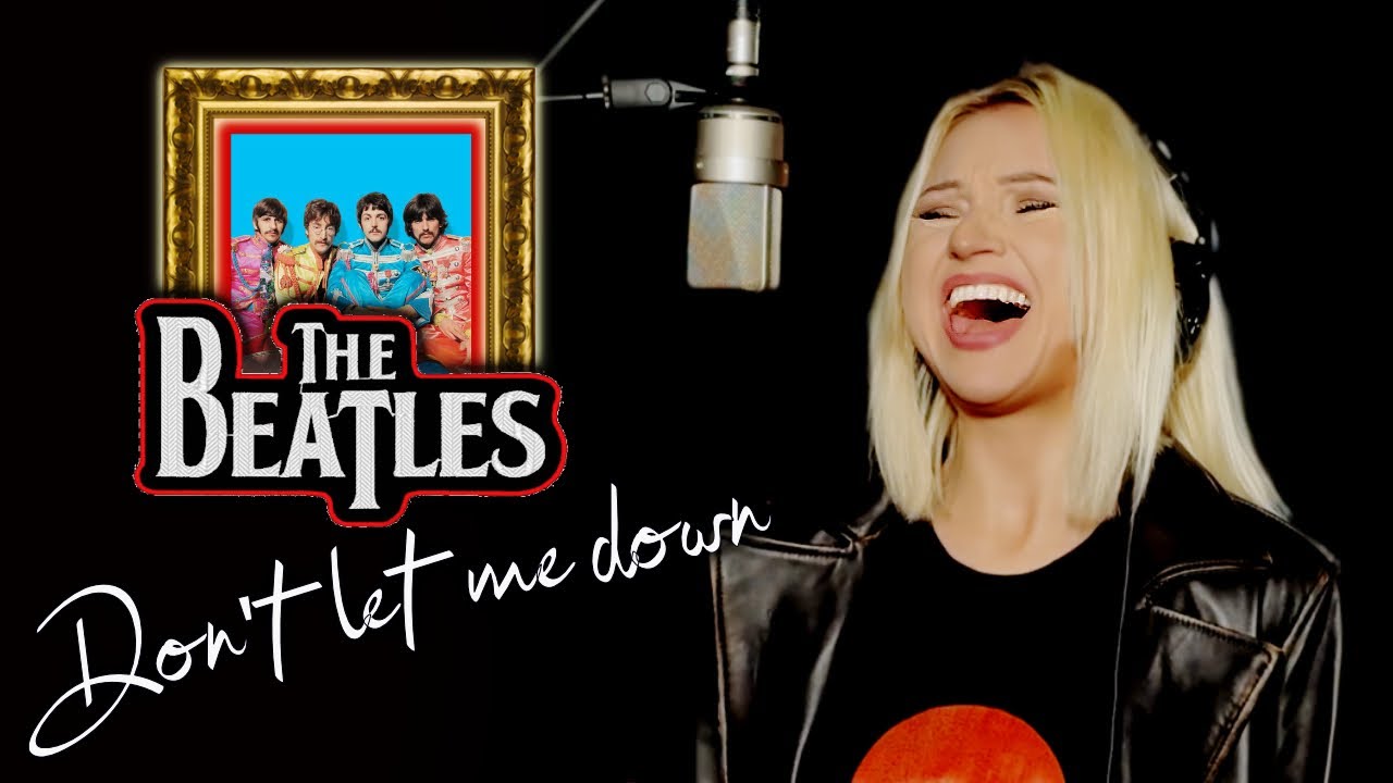Don't Let Me Down - The Beatles (Alyona)