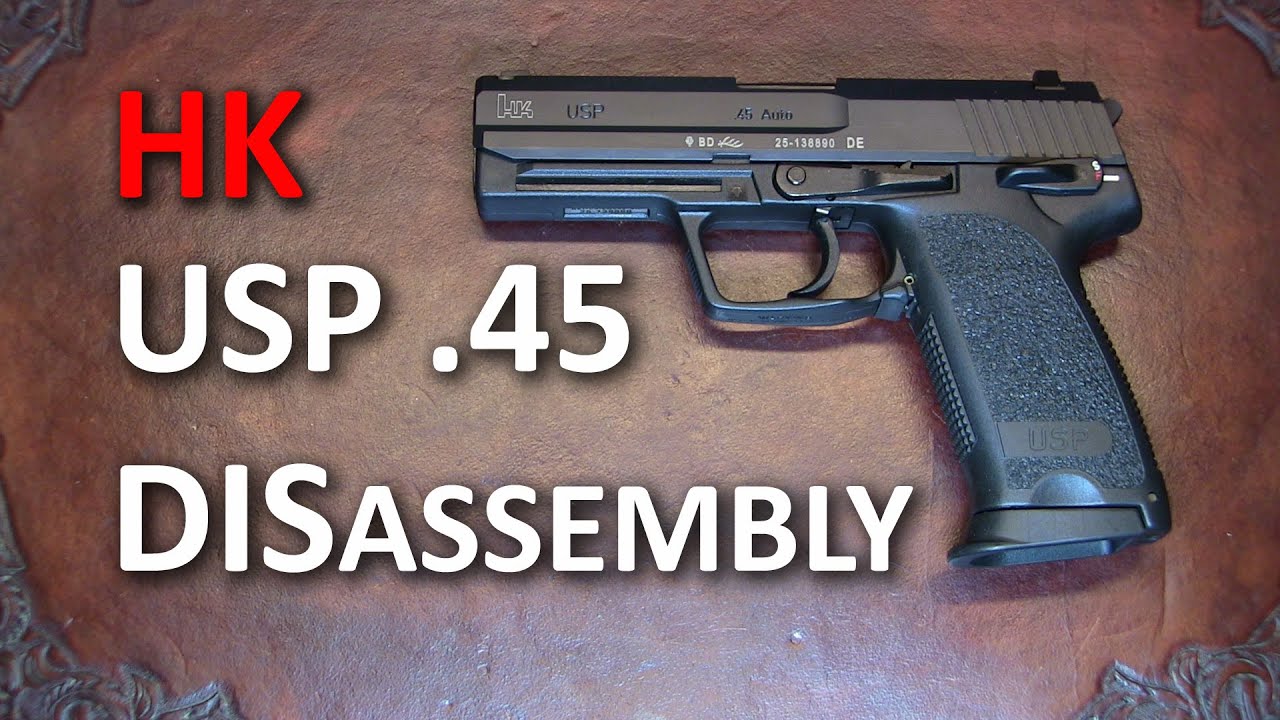 HK USP 45 Complete Disassembly Detail Strip