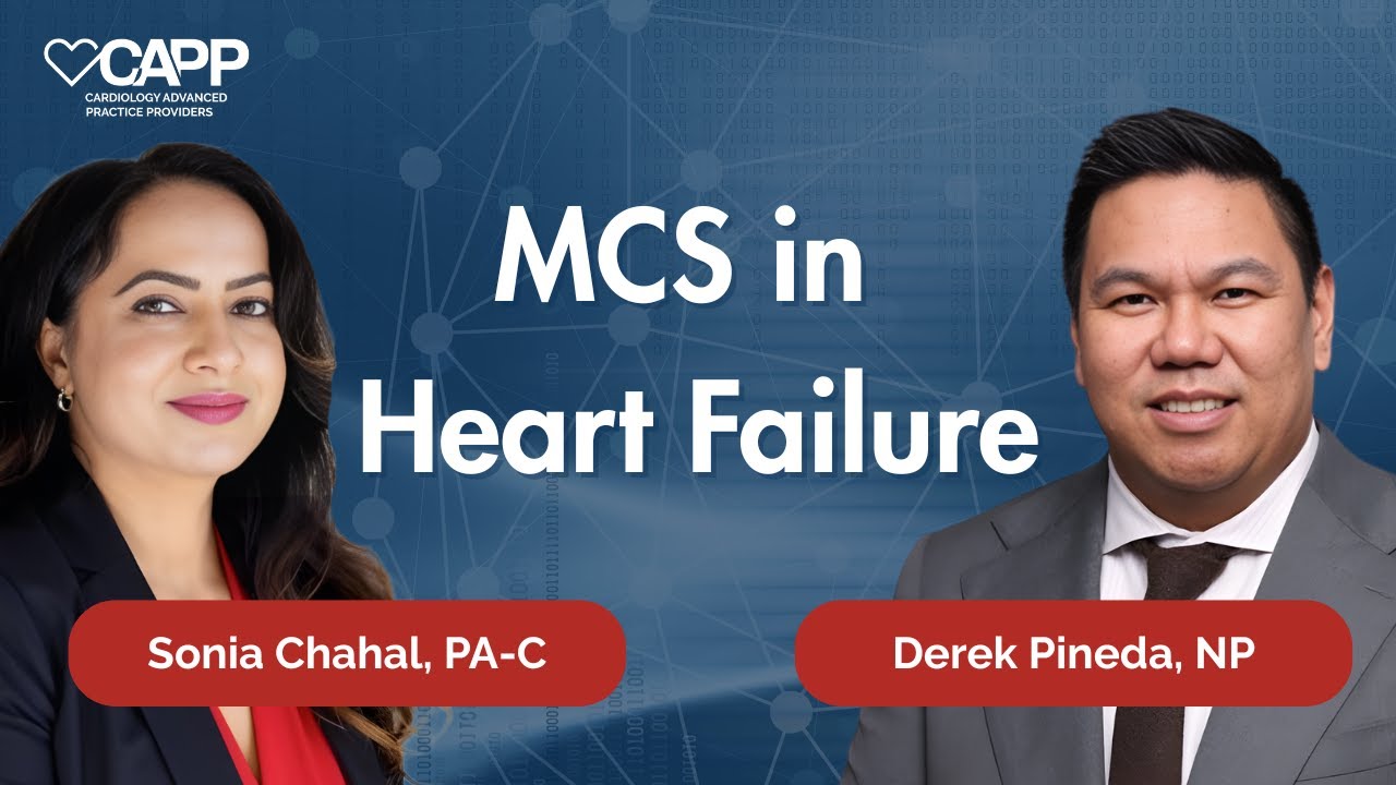 Inside the Cath Lab: Mechanical Circulatory Support in Heart Failure | The Official CAPP Podcast