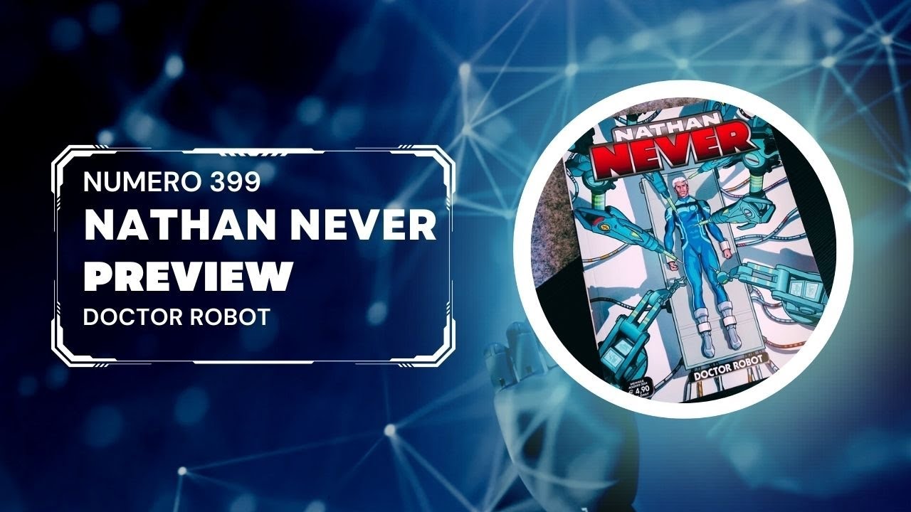 Nathan Never 399 - Doctor Robot