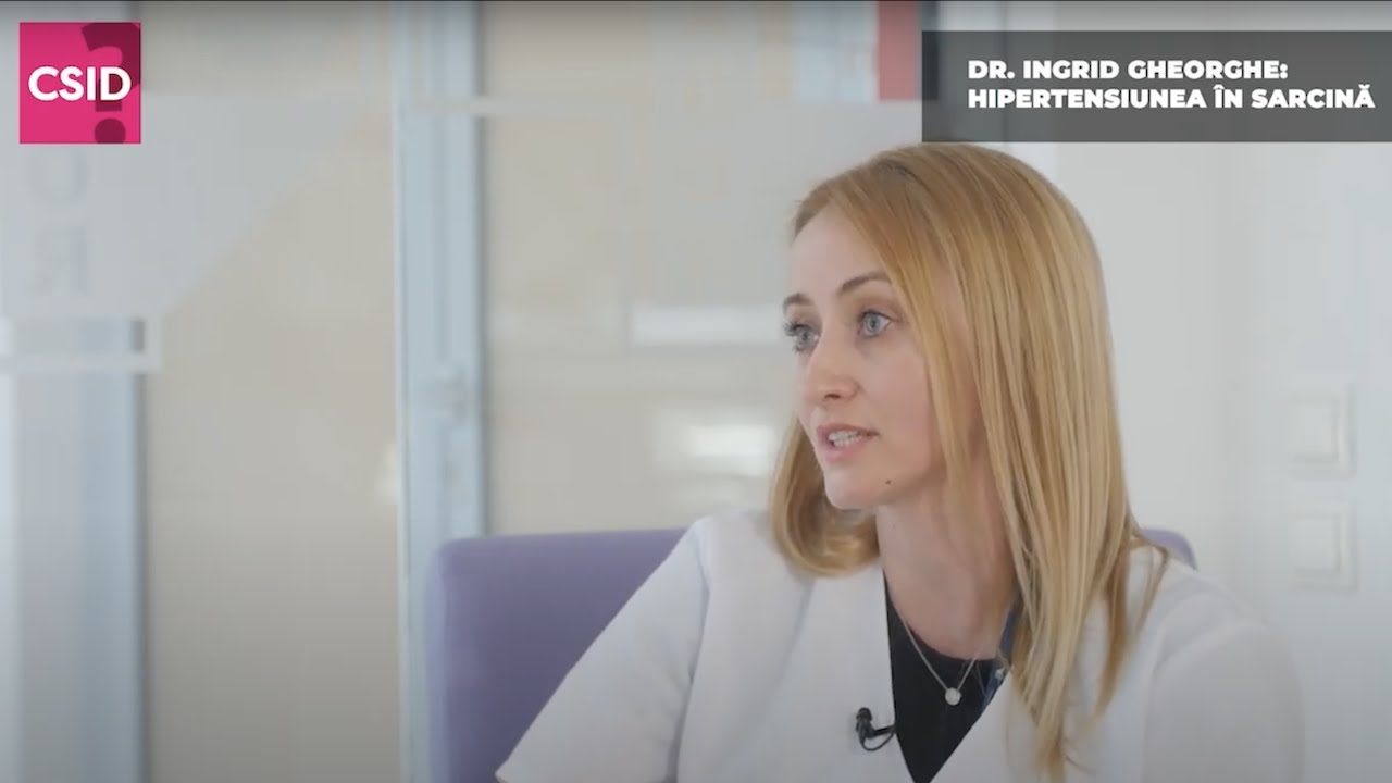 Hipertensiunea în sarcină – Dr. Ingrid Gheorghe | Spitalul Clinic SANADOR