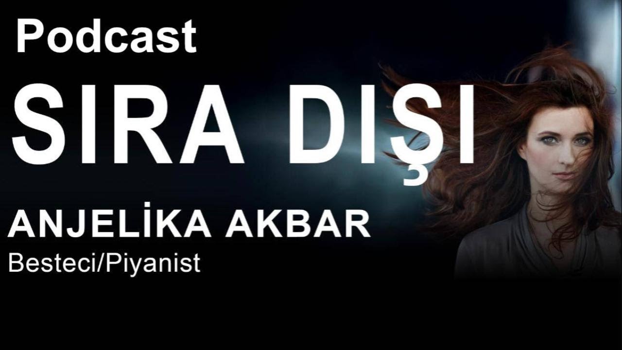 Sıra Dışı 15. Bölüm/Anjelika Akbar/Mektuplar 47)Hisler 48)Kaktüsler 49)Kırım'daki hoca