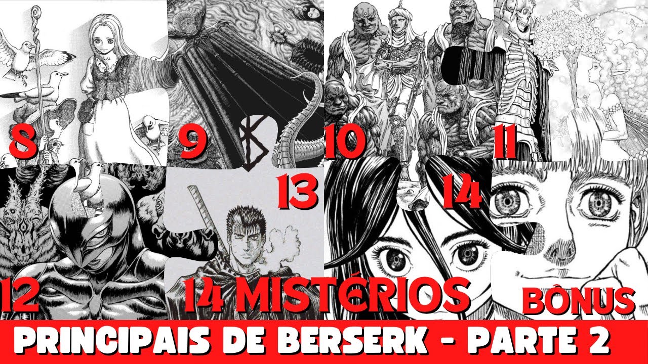 14 PRINCIPAIS MISTÉRIOS DE BERSERK QUE AINDA NÃO FORAM RESOLVIDOS - PARTE 2