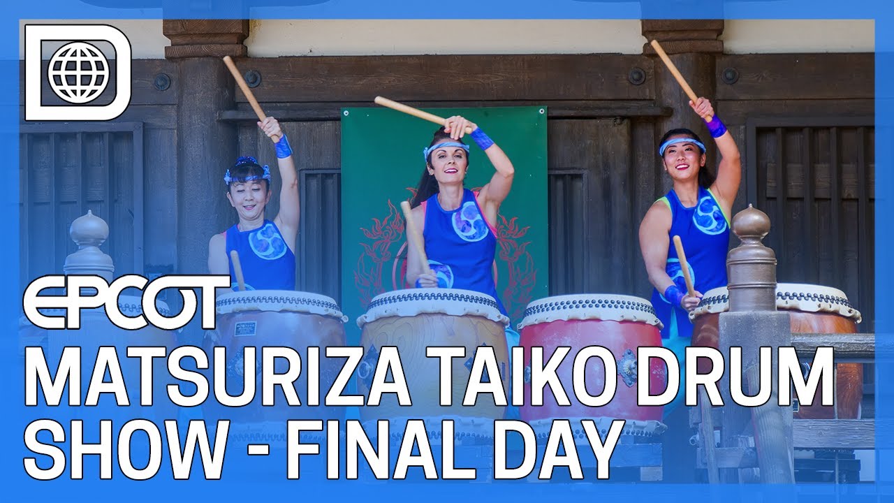 Matsuriza Taiko Drum Show - Final Day - EPCOT
