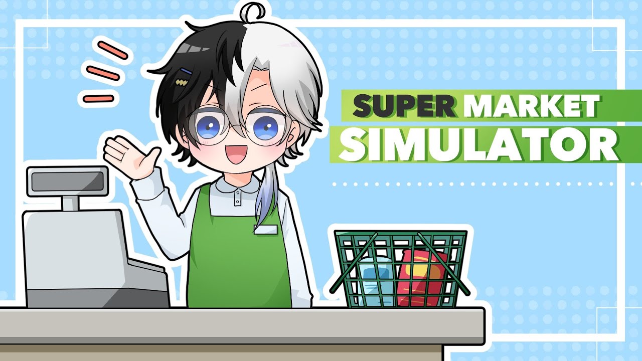 【 Supermarket Simulator 】#2 レジですか？どこかにあります。【Kamito】