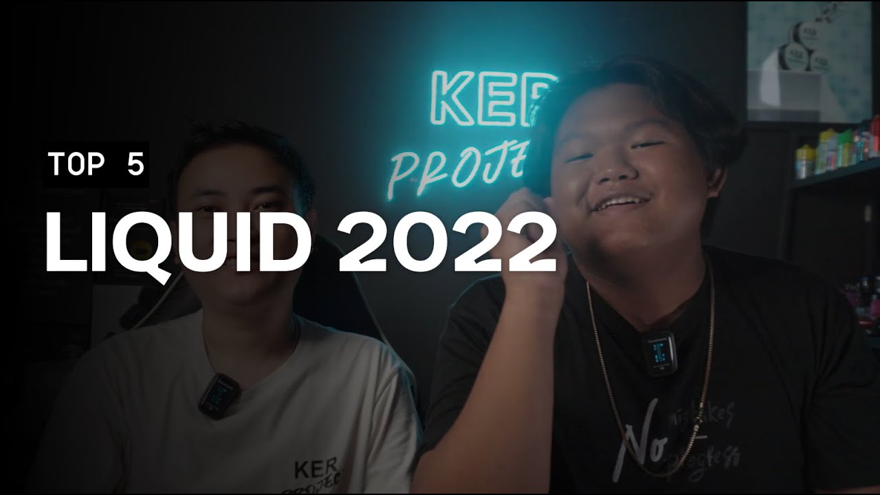 5 LIQUID VAPE TERBAIK DI TAHUN 2022
