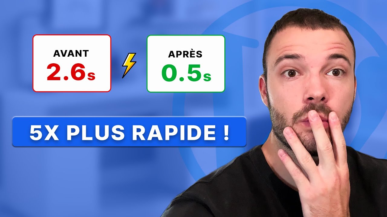 Optimiser la Vitesse de WordPress : 3 étapes simples pour accélérer son site
