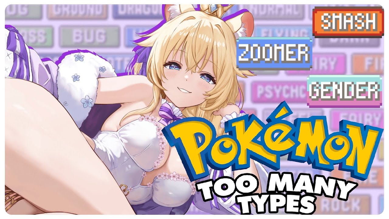 【Pokémon Too Many Types】Its Pokemon But With 50 NEW TYPES Pt.5