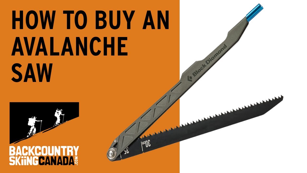 How To Buy An Avalanche Saw