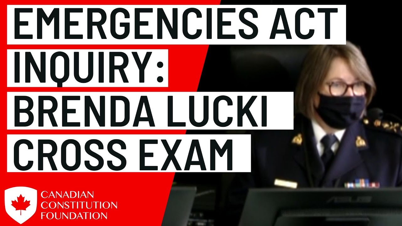 CCF's Cross Examination of RCMP Commissioner Brenda Lucki
